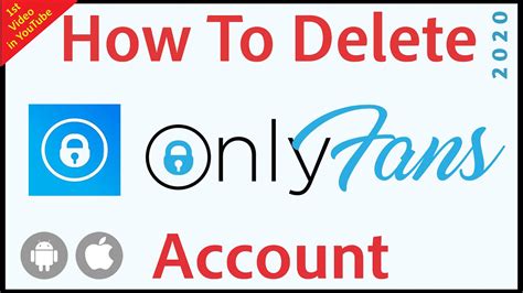 how do you delete onlyfans account|How to Delete Your OnlyFans Account